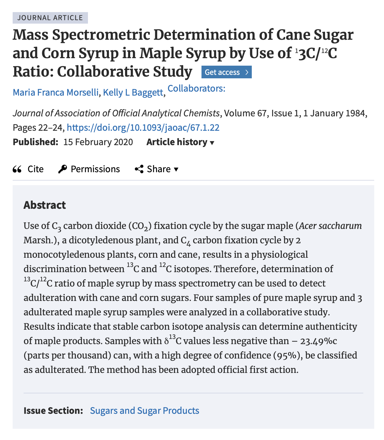 Mass Spectrometric Determination of Cane Sugar and Corn Syrup in Maple Syrup by Use of 13C/12C Ratio: Collaborative Study